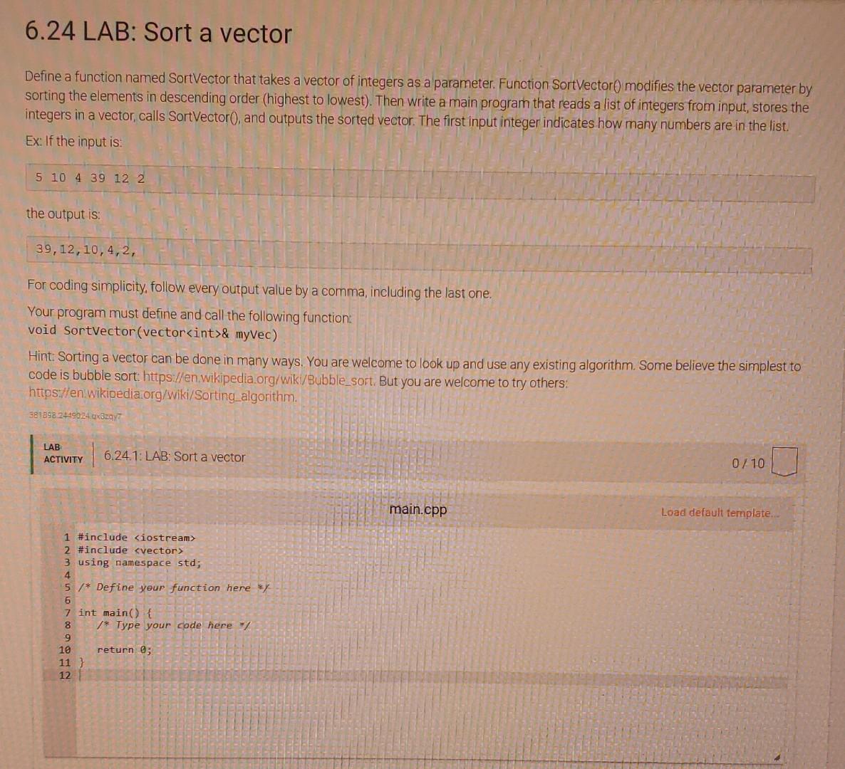 Solved 6 24 LAB Sort A Vector Define A Function Named Chegg