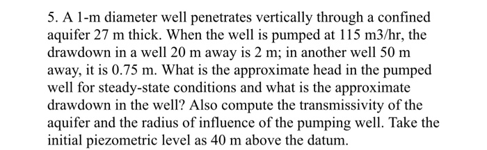 Solved A M Diameter Well Penetrates Vertically Through Chegg