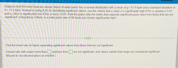 Solved Suppose That The Heart Beat Per Minute Bpm Of Adult Chegg