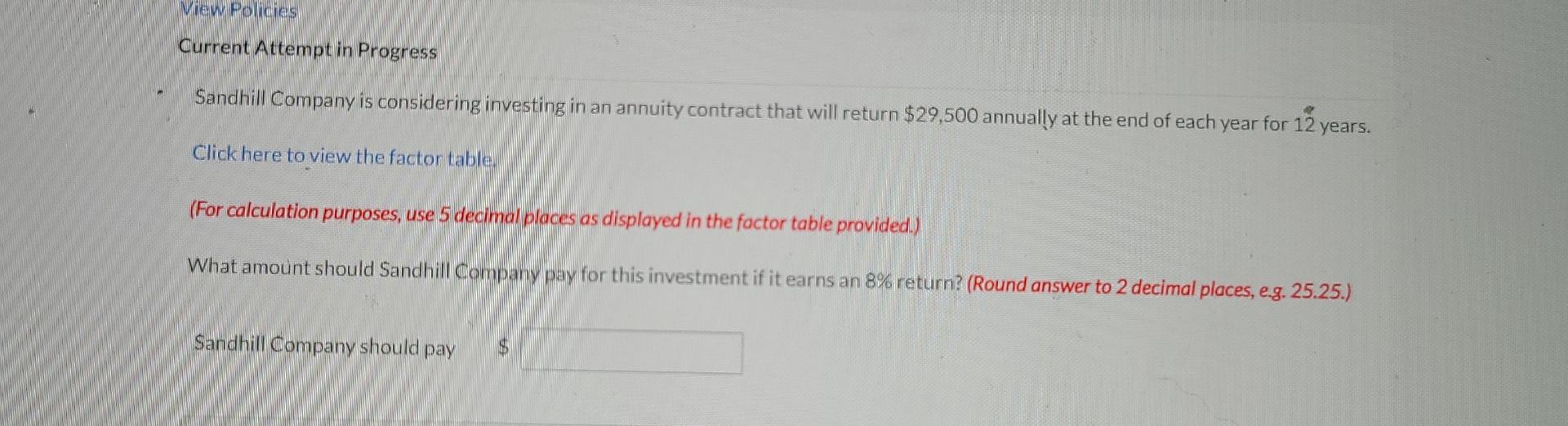 Solved View Policies Current Attempt In Progress Sandhill Chegg