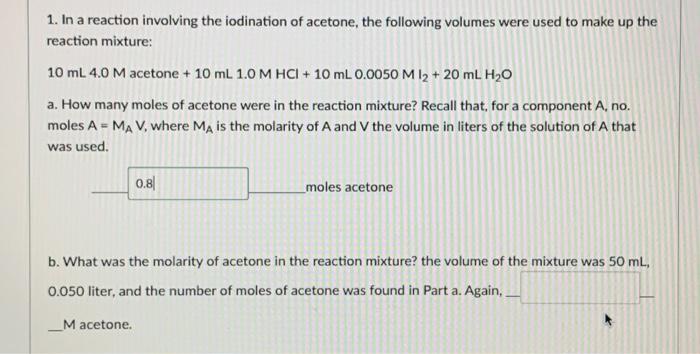 Solved In A Reaction Involving The Iodination Of Acetone Chegg