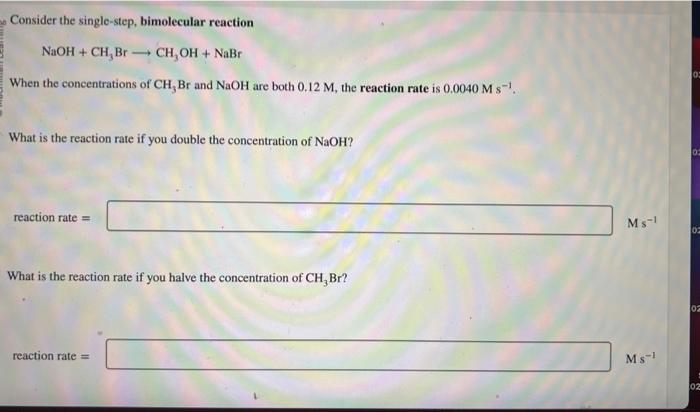 Solved Consider The Single Step Bimolecular Reaction Chegg