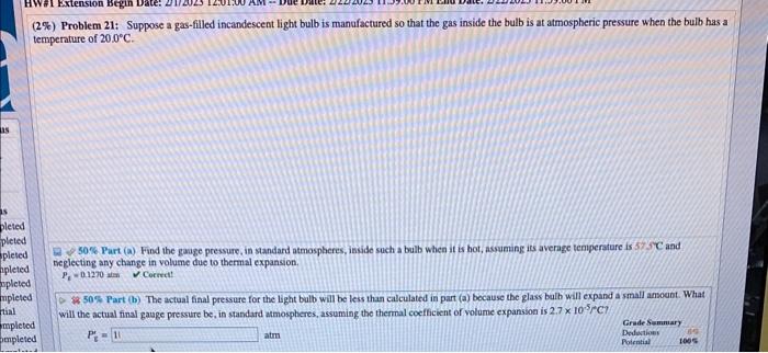 Solved Problem Suppose A Gas Filled Incandescent Chegg