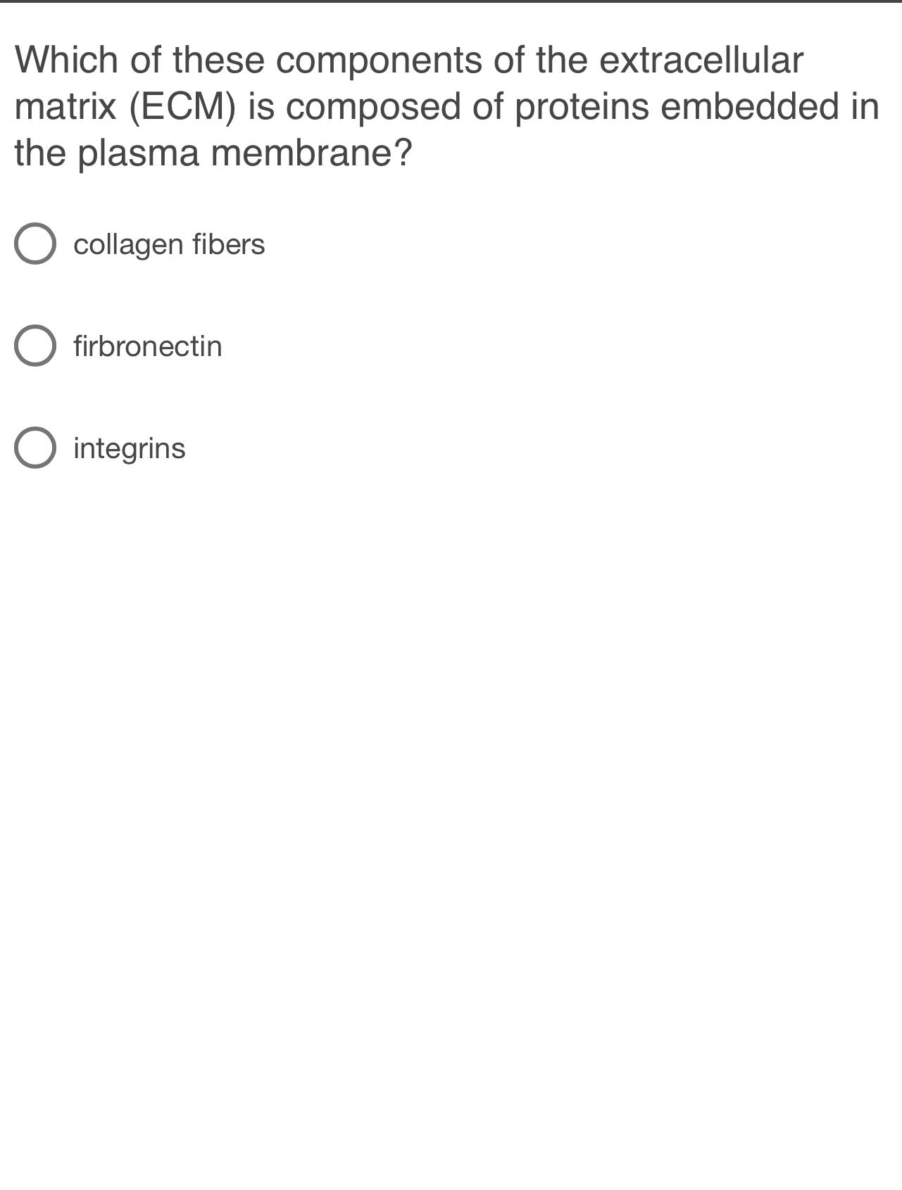 Solved Which Of These Components Of The Extracellular Matrix Chegg