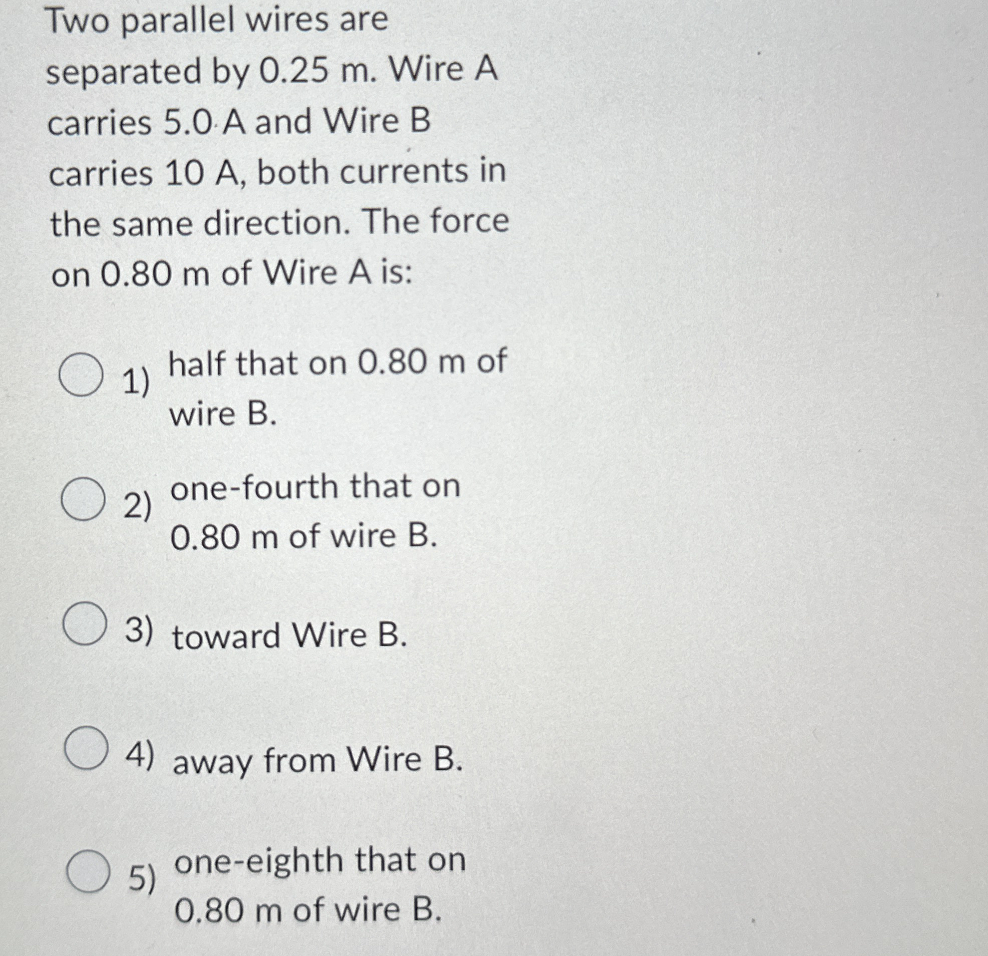 Solved Two Parallel Wires Are Separated By 0 25 M Wire A Chegg