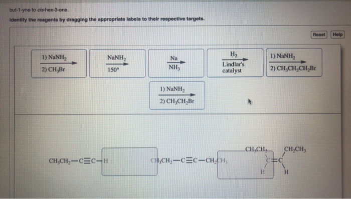 Solved But 1 Yne To Cis Hex 3 Ene Identify The Reagents By Chegg