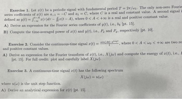 Solved Exercise 1 Let X T Be A Periodic Signal With Chegg