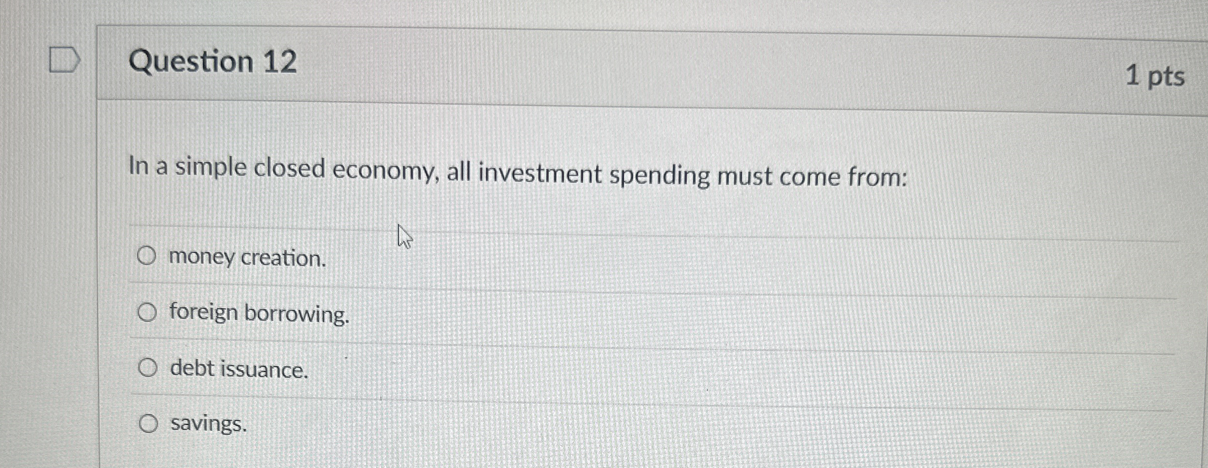 Solved Question 121 PtsIn A Simple Closed Economy All Chegg