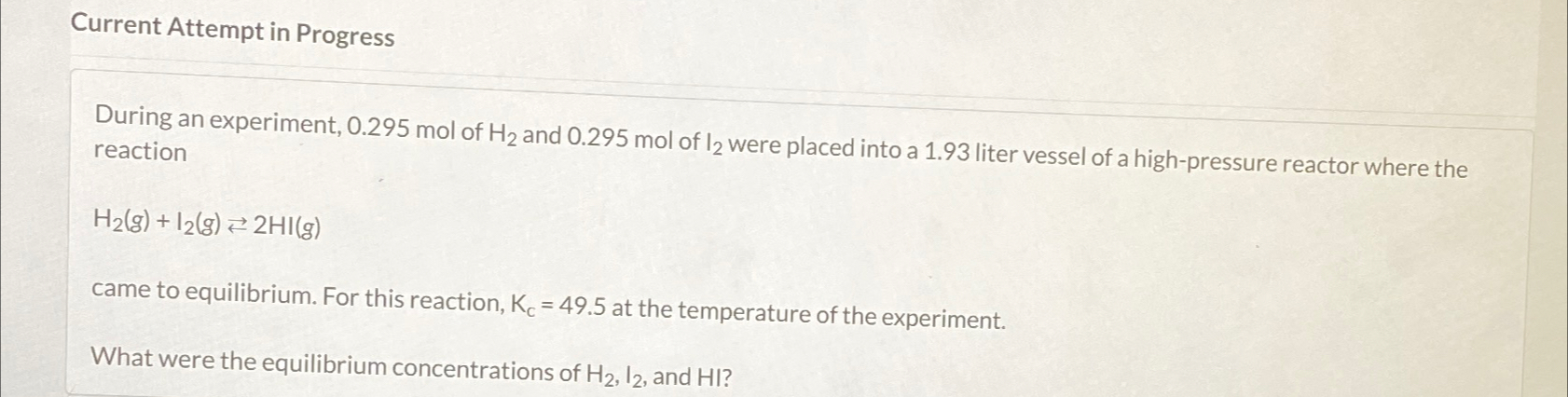 Solved Current Attempt In Progressduring An Experiment Chegg