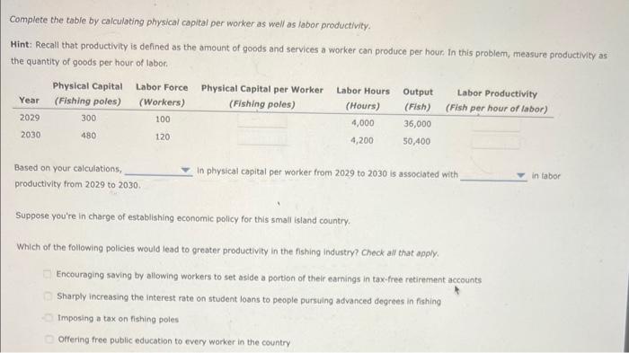 Solved Complete The Table By Calculating Physical Capital Chegg