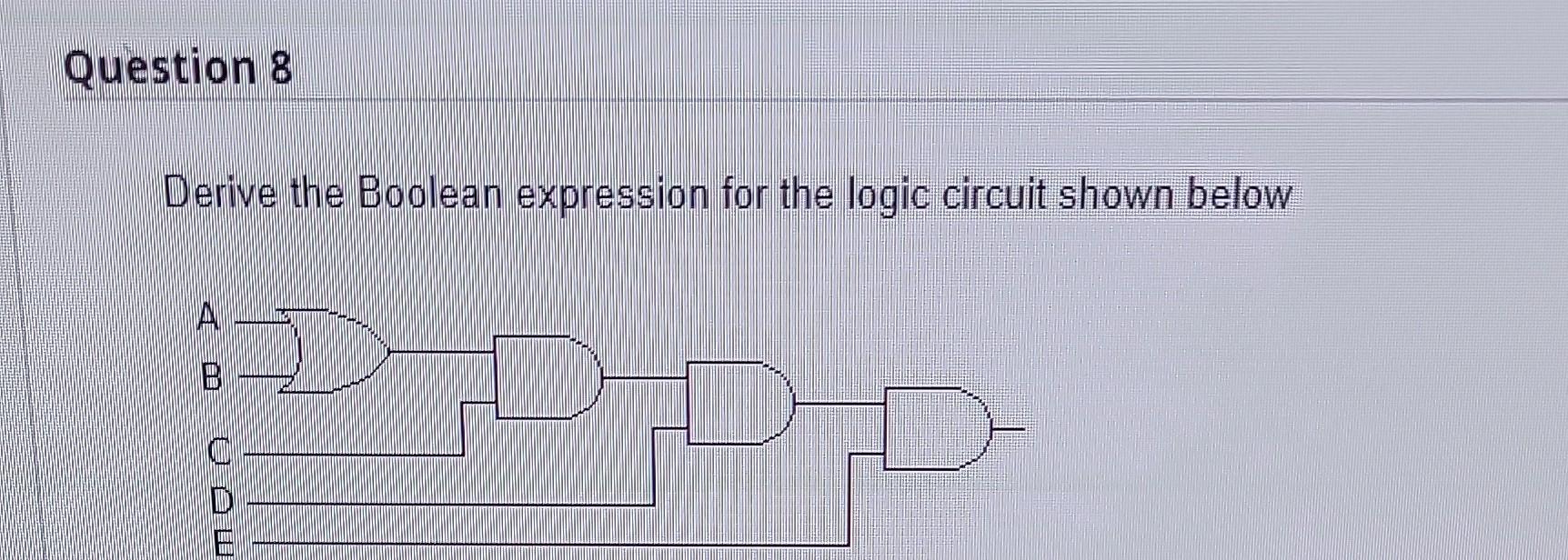 Solved Derive The Boolean Expression For The Lo