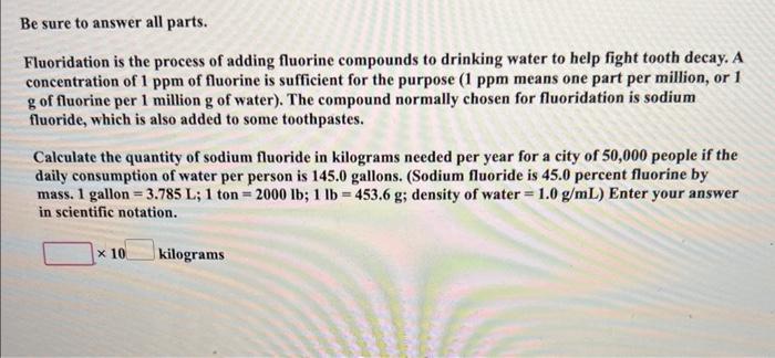 Solved Fluoridation Is The Process Of Adding Fluorine Chegg