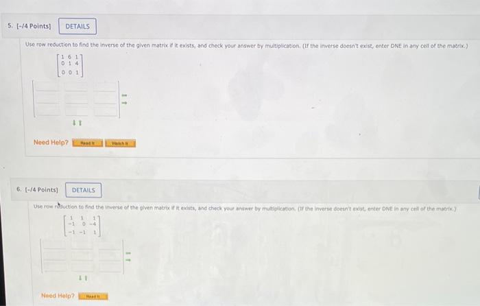 Solved Use Row Reduction To Find The Inverse Of The Given Chegg