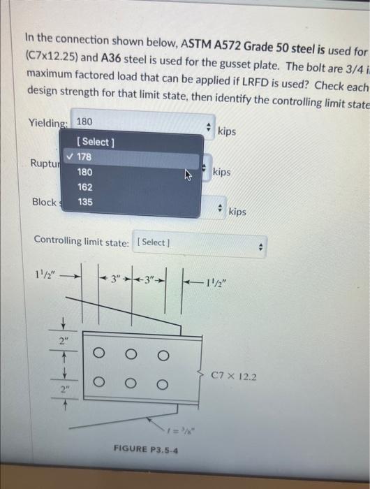 Solved N The Connection Shown Below ASTM A572 Grade 50 Chegg