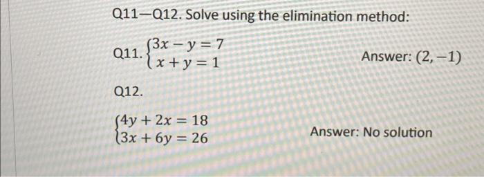 Solved Q Q Solve Using The Elimination Method Q Chegg