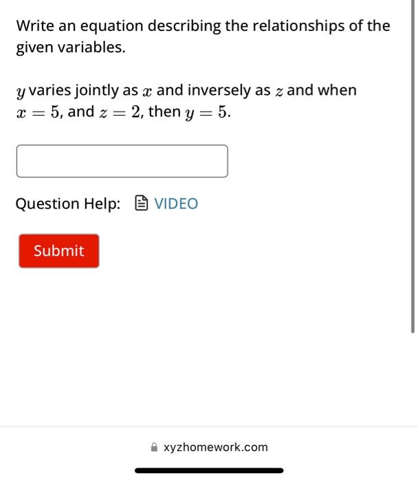 Solved Write An Equation Describing The Relationships Of The Chegg