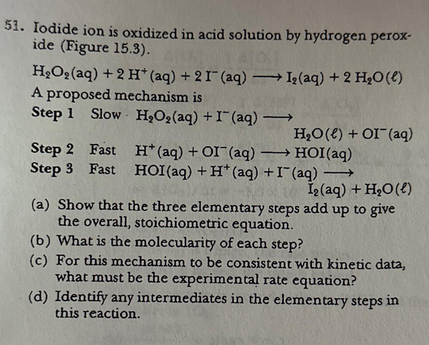 Solved Iodide Ion Is Oxidized In Acid Solution By Hydrogen Chegg