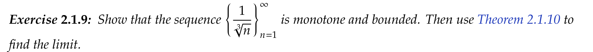 Solved Exercise 2 1 9 Show That The Sequence 1n3 N 1 Is Chegg