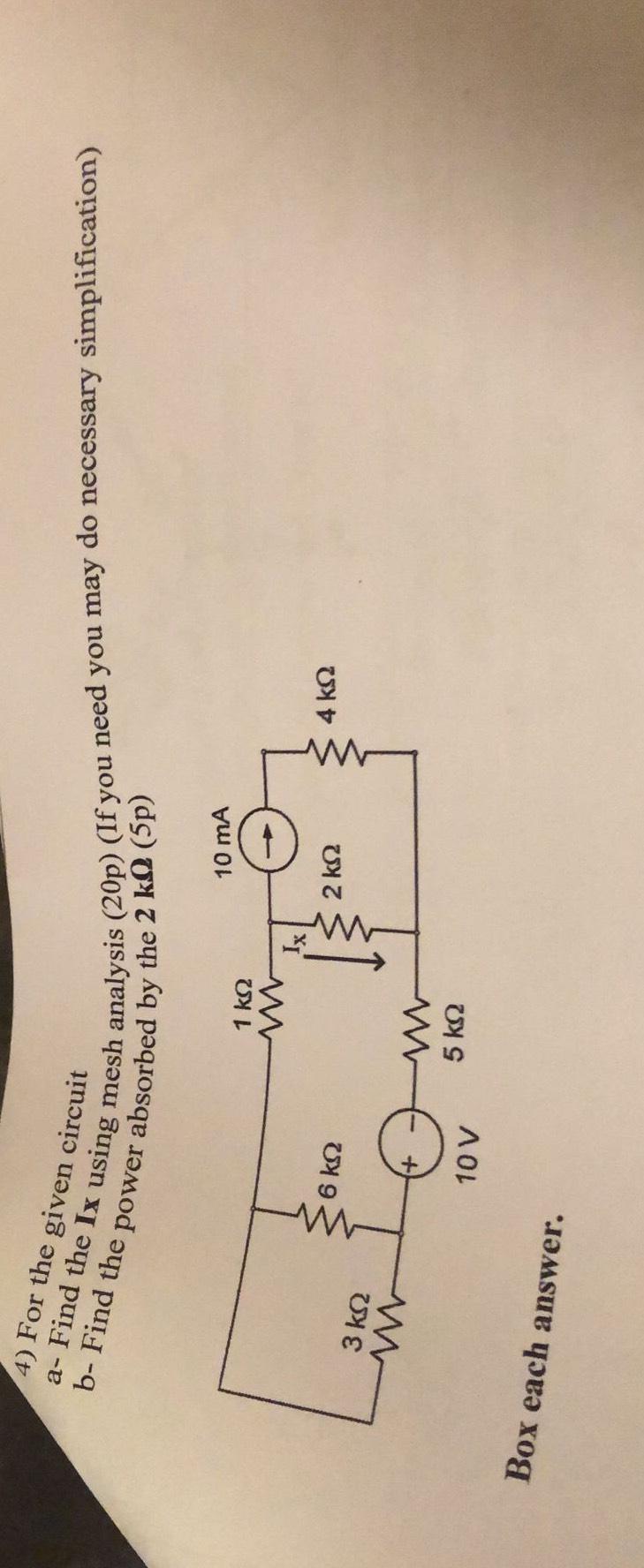 Solved For The Given Circuita Find The Ix Using Mesh Chegg