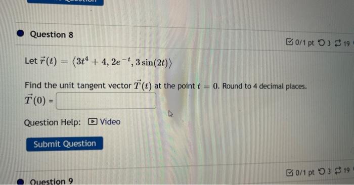 Solved Let R T T Et Sin T Find The Unit Tangent Chegg