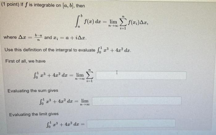 Solved 1 Point If F Is Integrable On A B Then B A 11 Chegg