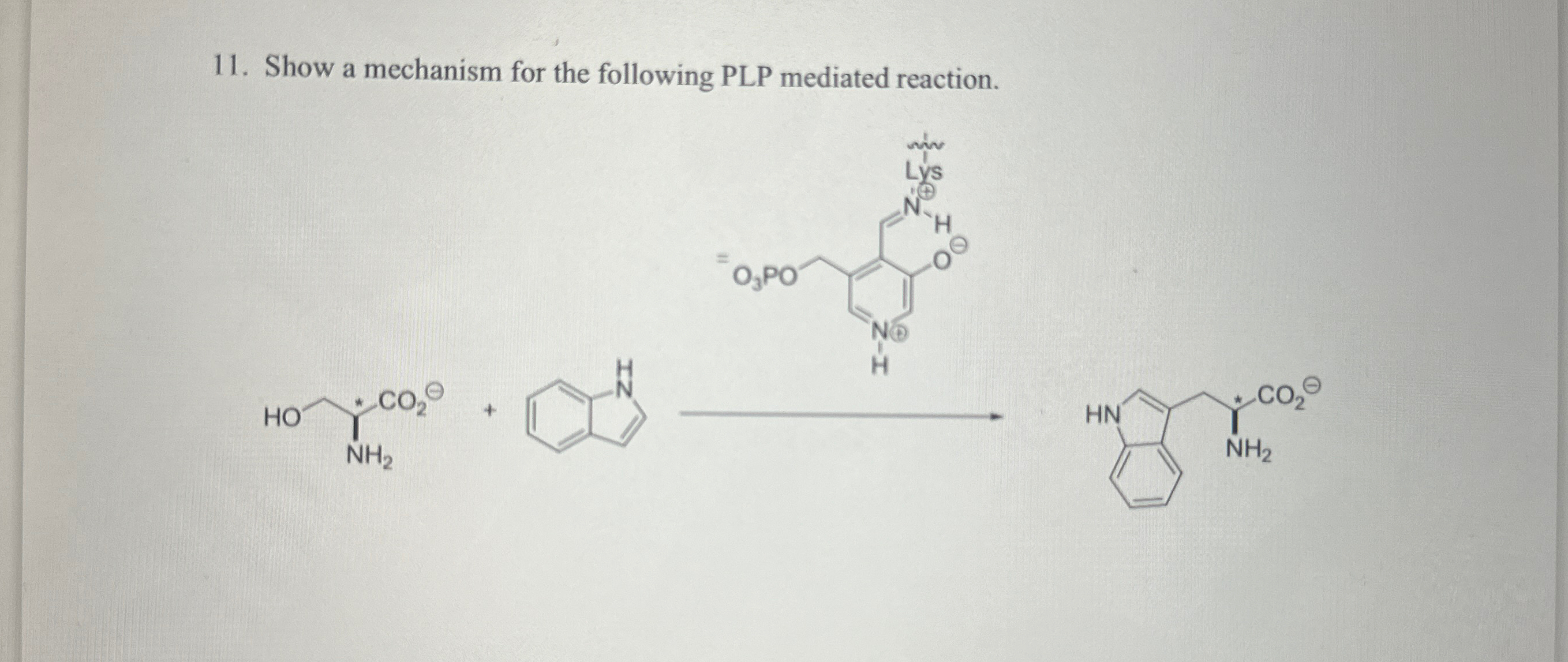 Show A Mechanism For The Following Plp Mediated Chegg