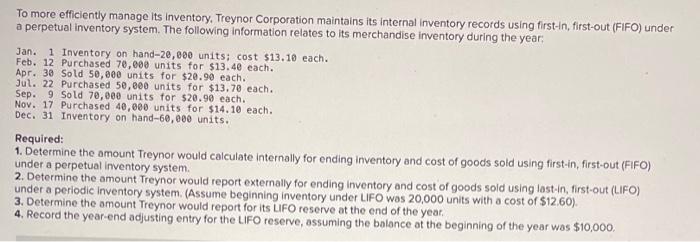 Solved To More Efficiently Manage Its Inventory Treynor