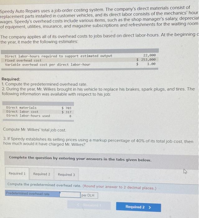 Solved Speedy Auto Repairs Uses A Job Order Costing System Chegg
