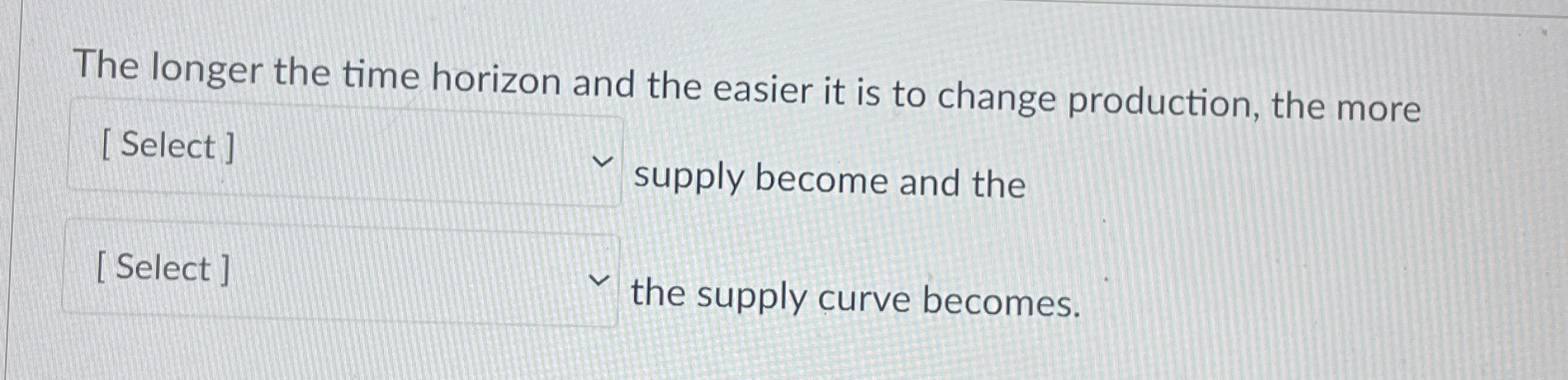 Solved The Longer The Time Horizon And The Easier It Is To Chegg