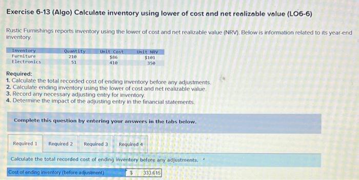 Solved Exercise Algo Calculate Inventory Using Lower Chegg