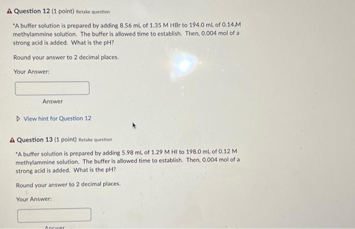 Solved A Question 12 1 Point Retake Question A Buffer Chegg