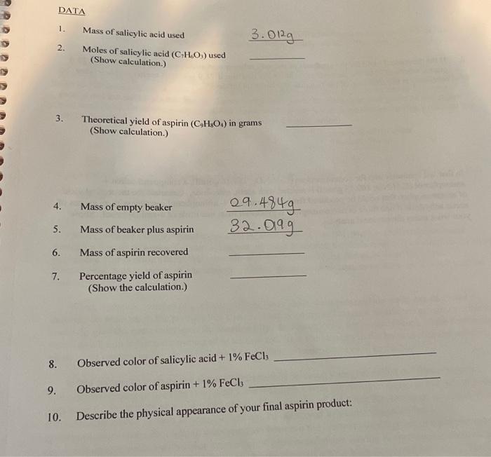 Solved DATA 1 3 0129 2 Mass Of Salicylic Acid Used Moles Chegg