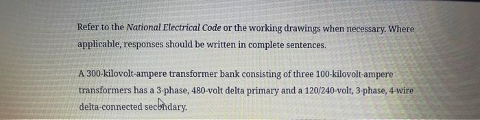 Solved Refer To The National Electrical Code Or The Working Chegg