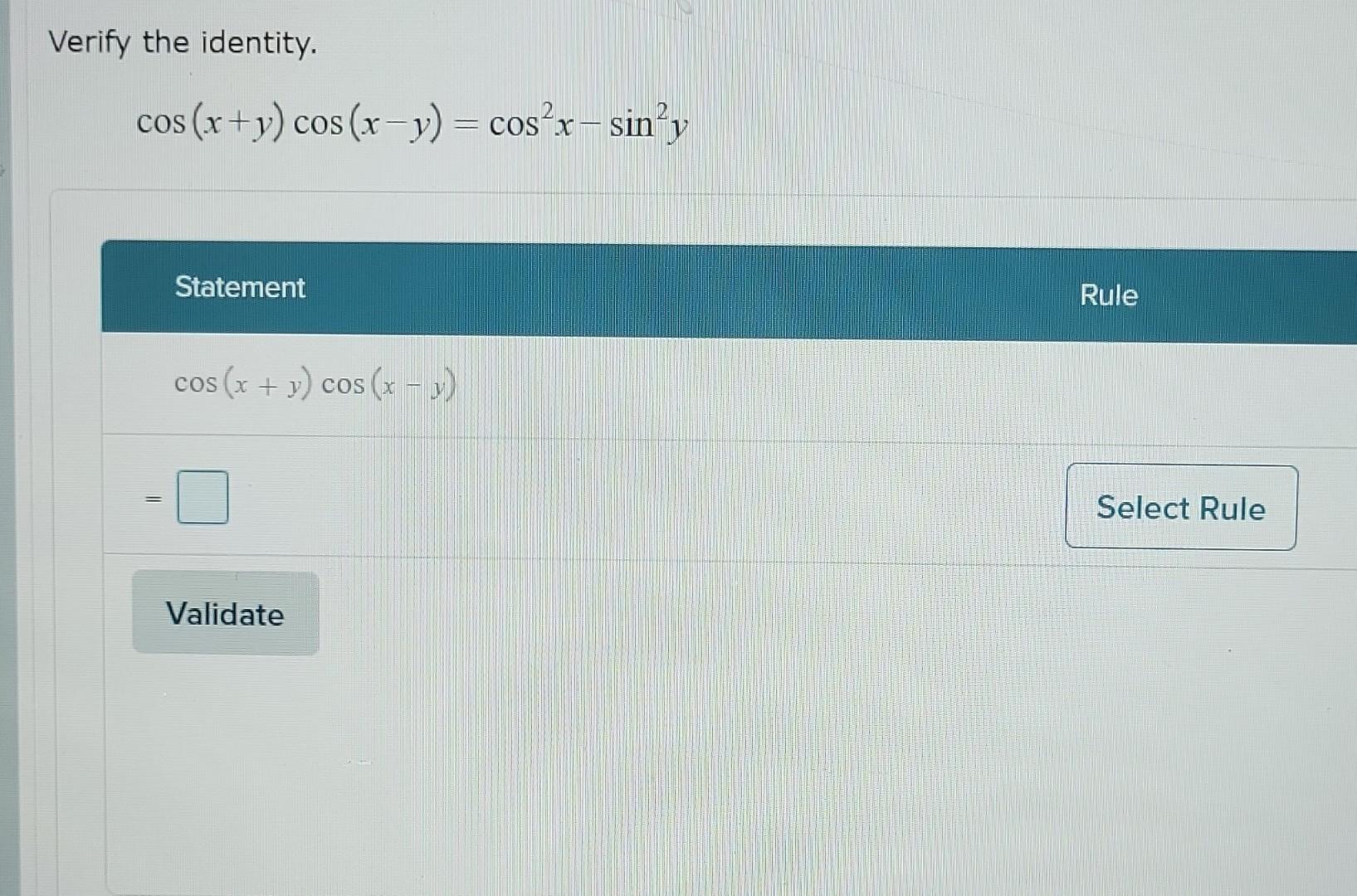 Solved Verify The Identity Cos X Y Cos Xy Cos Xsin Y Chegg