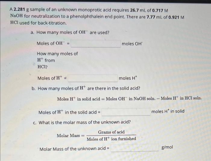 Solved 81 G Sample Of An Unknown Monoprotic Acid Requires Chegg