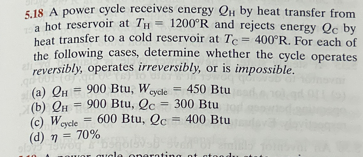 Solved 5 18 A Power Cycle Receives Energy QH By Heat Chegg