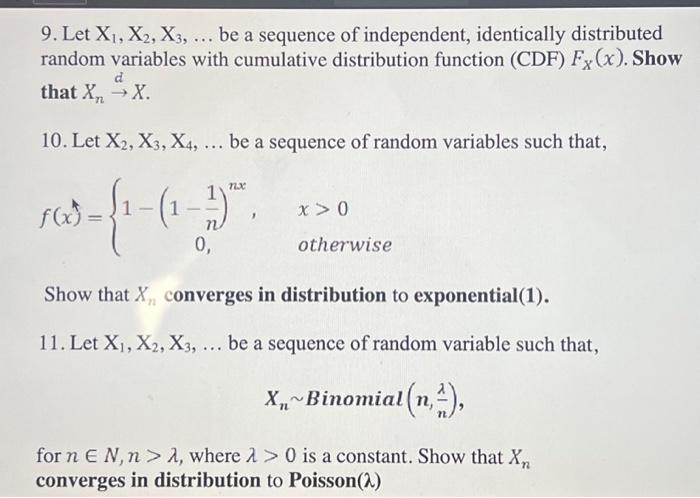 Let X X X Be A Sequence Of Independent Chegg