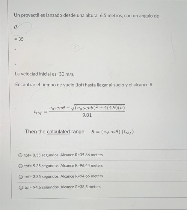 Solved Un Proyectil Es Lanzado Desde Una Altura 6 5 Metros Chegg