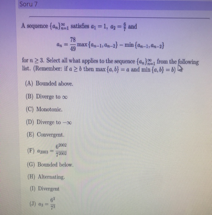 Solved Soru A Sequence An Satisfies Ai Az And Chegg