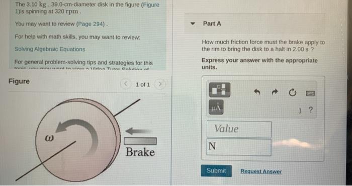 Solved Part A The Kg Cm Diameter Disk In The Chegg