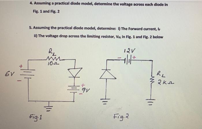 Solved 4 Assuming A Practical Diode Model Determine The Chegg