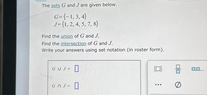 Solved The Sets G And J Are Given Below Chegg