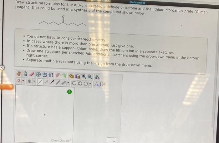 Solved Draw Structural Formulas For The A Unsaturated Chegg