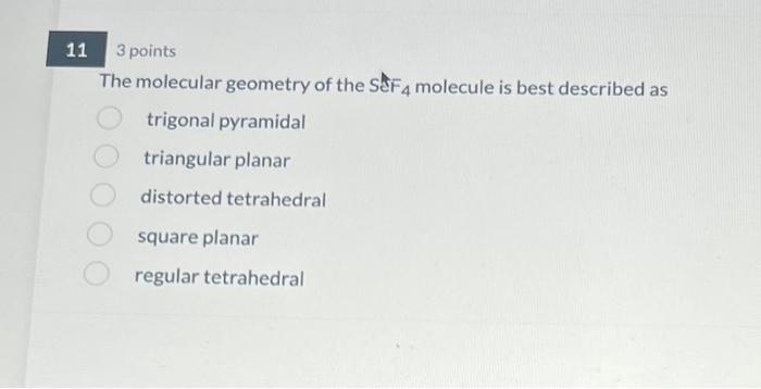 Solved 113 Points The Molecular Geometry Of The SeFF4 Chegg