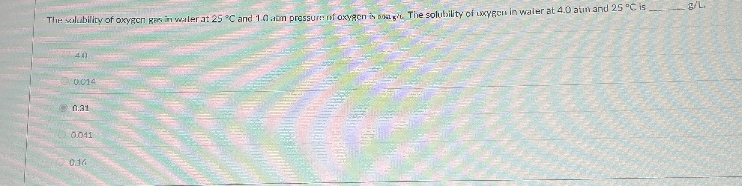 Solved The Solubility Of Oxygen Gas In Water At Deg C