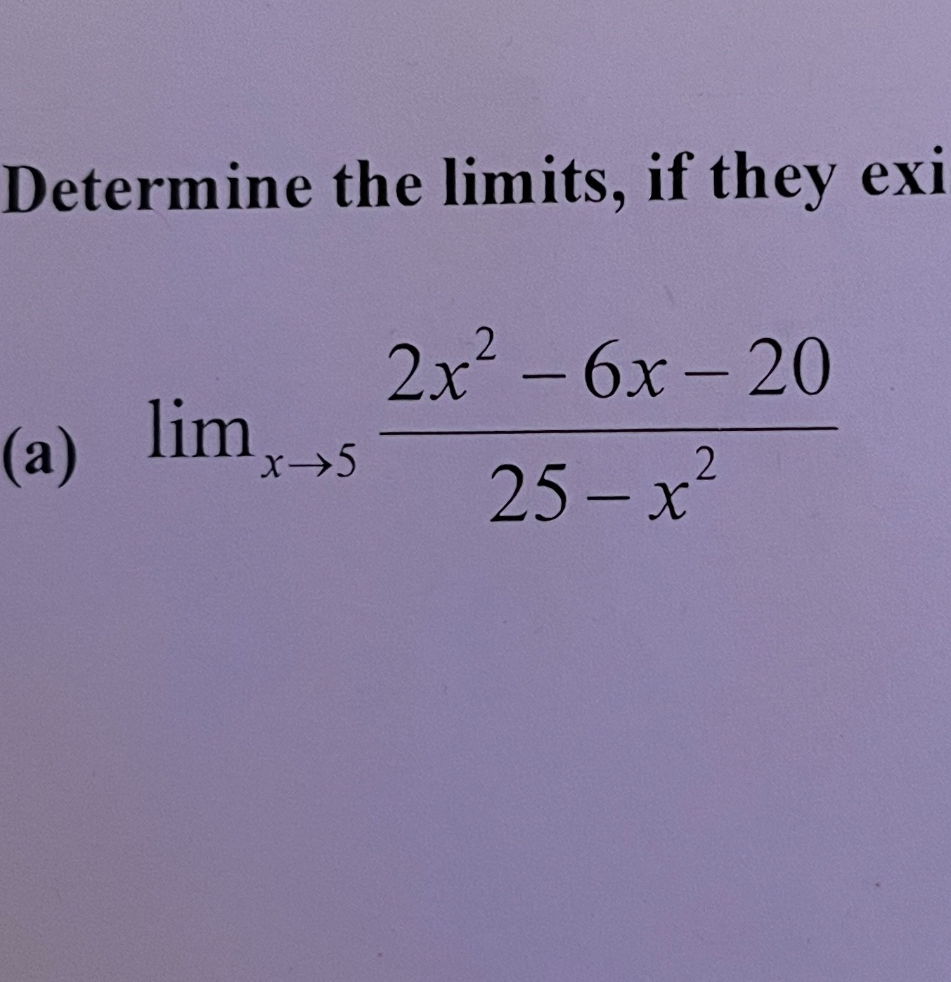 Solved Determine The Limits If They Chegg