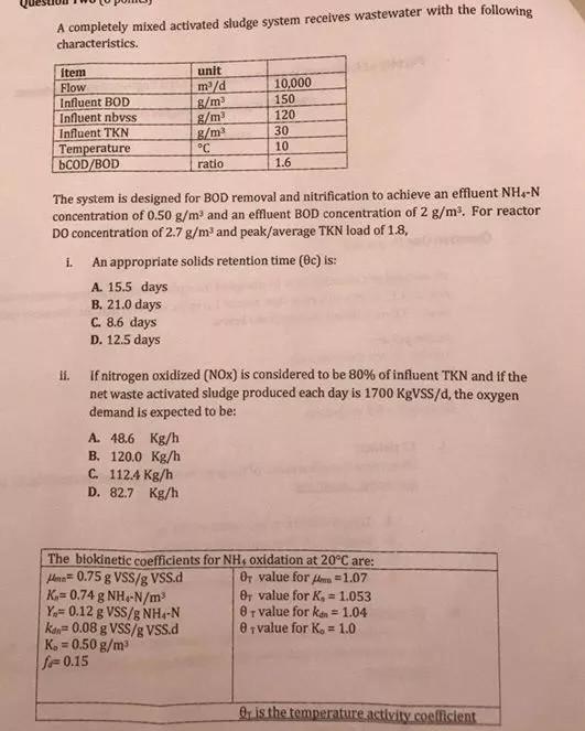 A Completely Mixed Activated Sludge System Receives Chegg