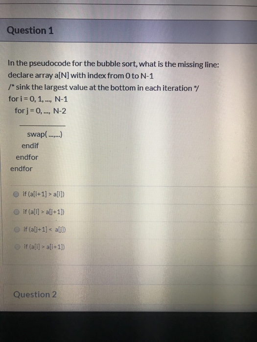 Solved Question In The Pseudocode For The Bubble Sort Chegg