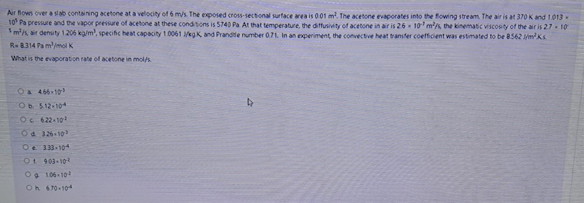 Solved Air Flows Over A Slab Containing Acetone At A Chegg