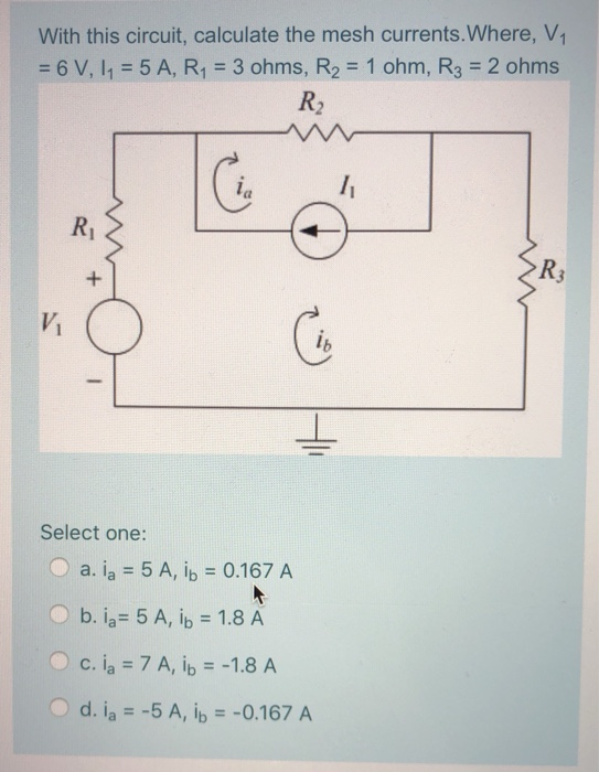 Solved With This Circuit Calculate The Mesh Currents Chegg